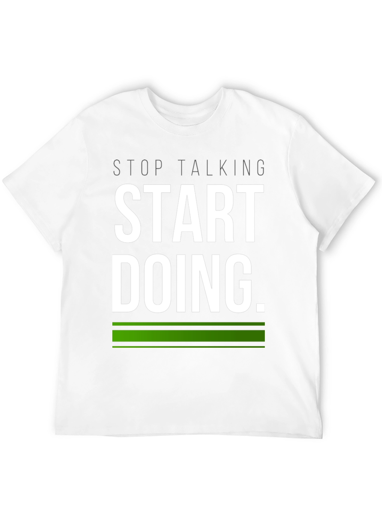 Start Doing Tee - Motivational Black T-Shirt
