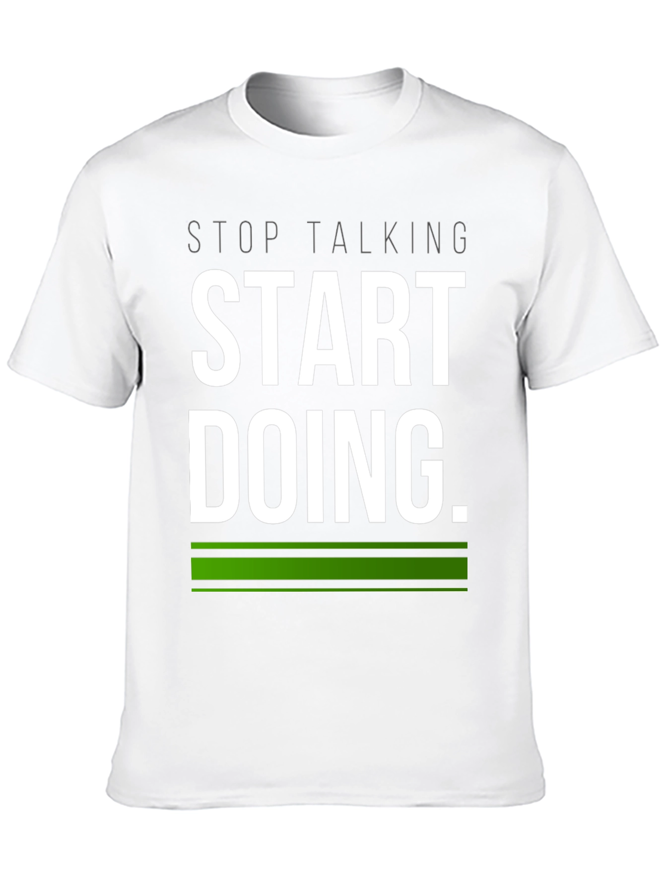 Start Doing Tee - Motivational Black T-Shirt
