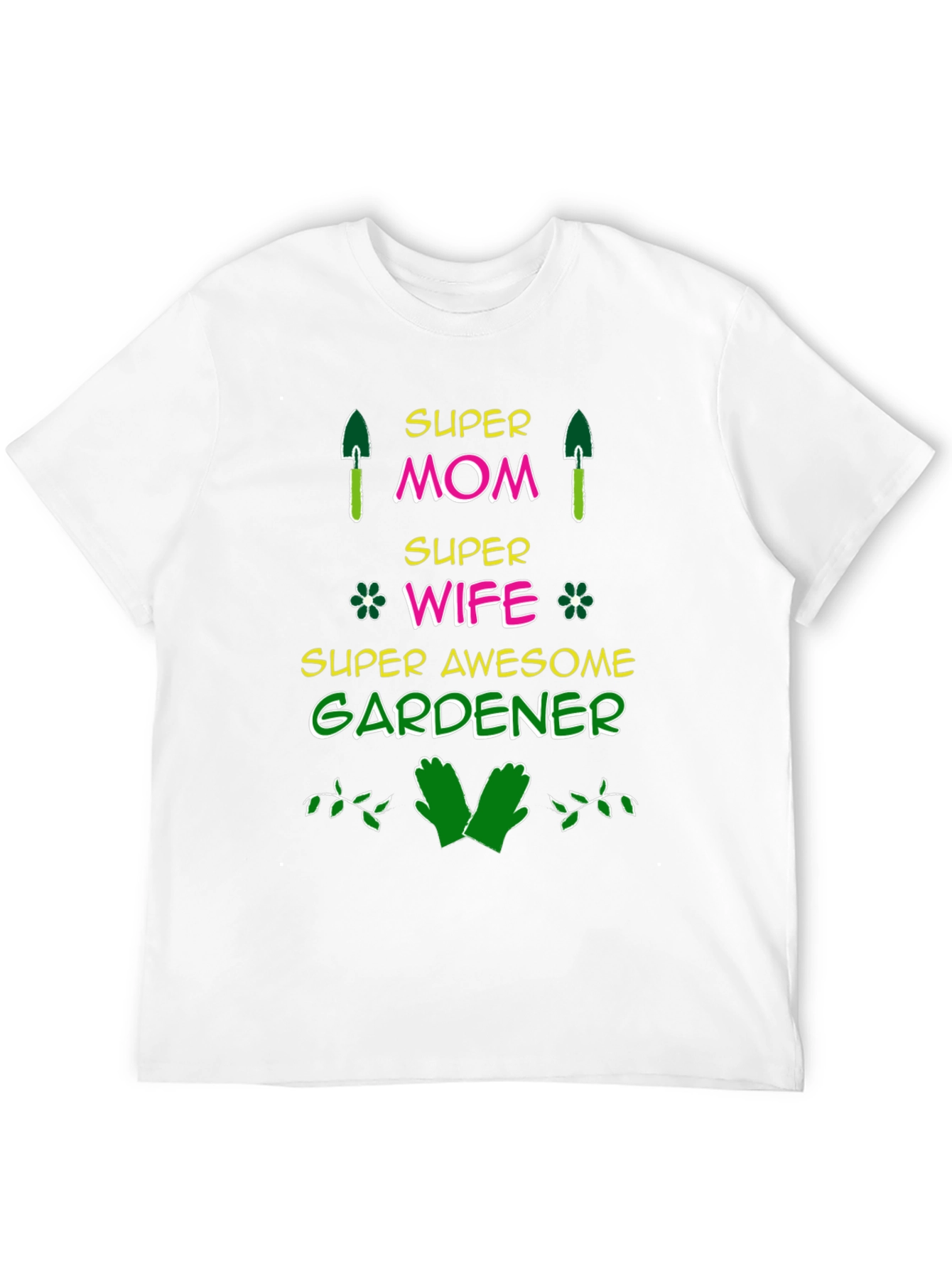 Super Mom Gardener Graphic T-Shirt
