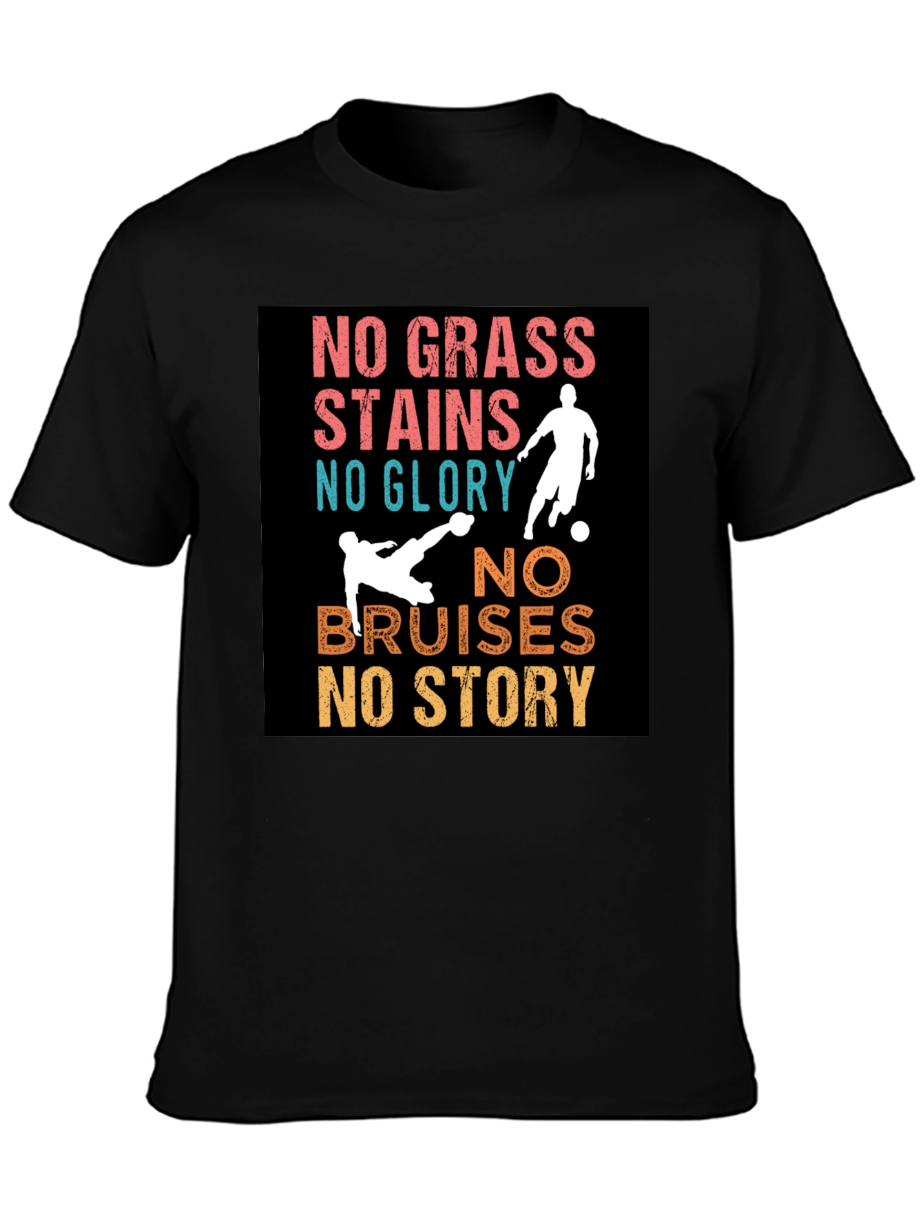 Soccer No Grass Stains T-Shirt