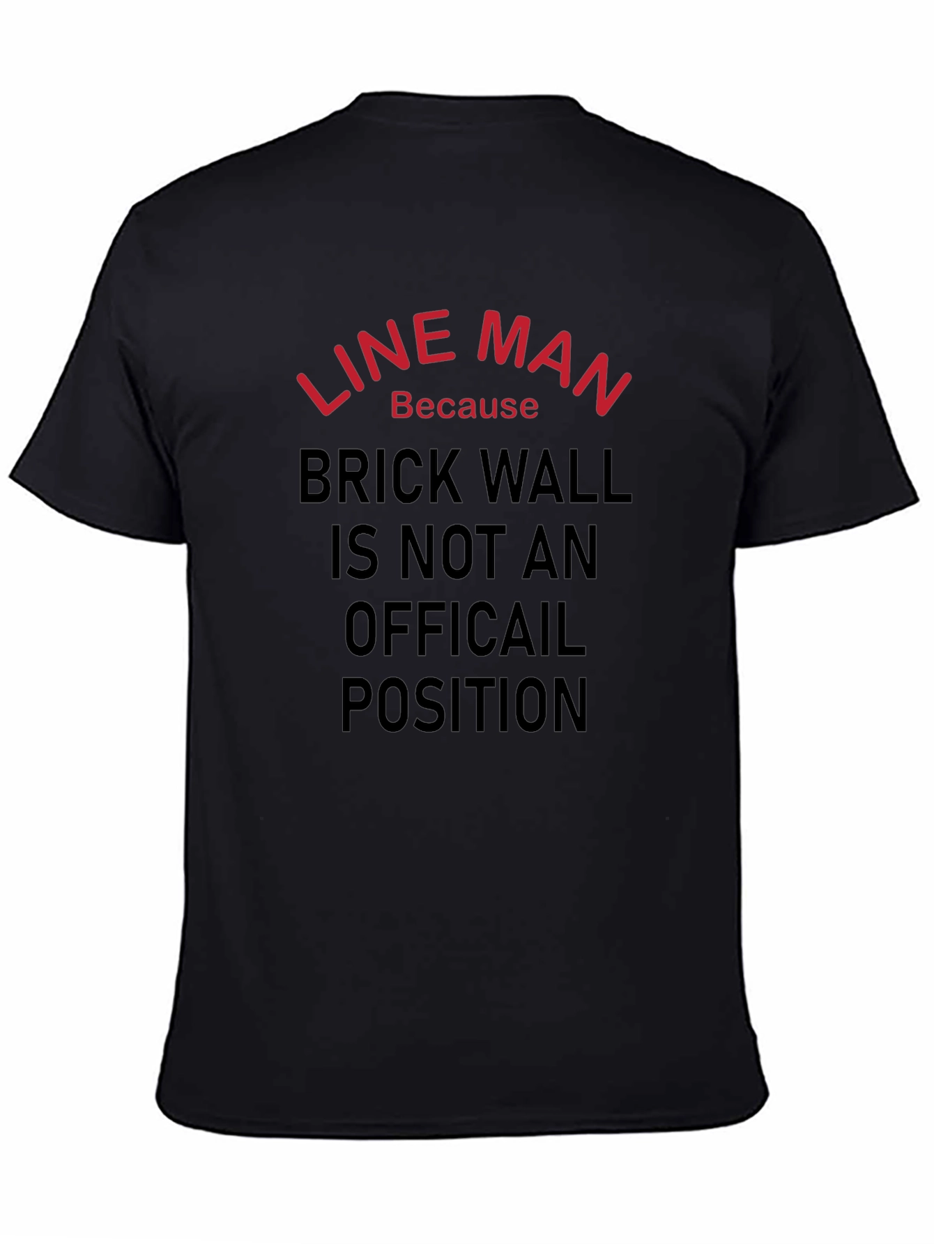 Lineman Tee - Brick Wall Position
