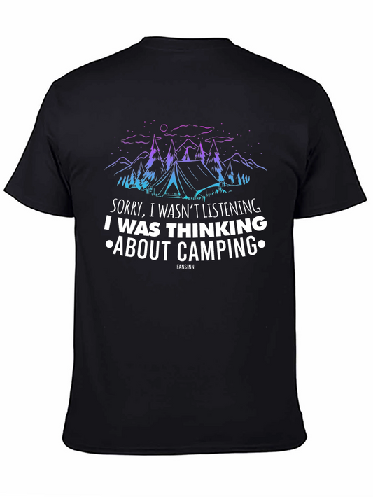 Camping Graphic Tee - Sorry I Wasnt Listening