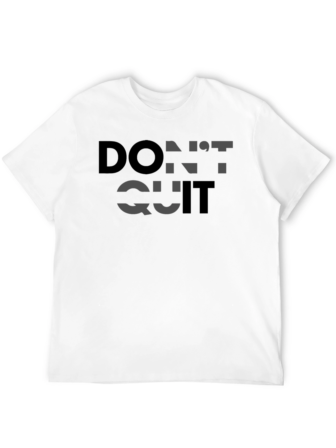 Motivational Dont Quit T-Shirt - Black Cotton Graphic Tee