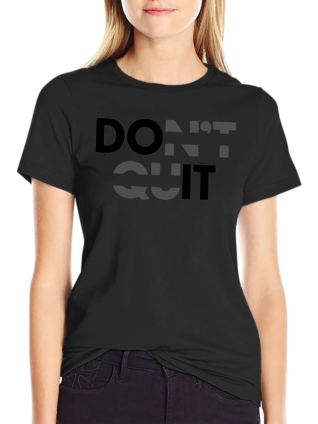 Motivational Dont Quit T-Shirt - Black Cotton Graphic Tee