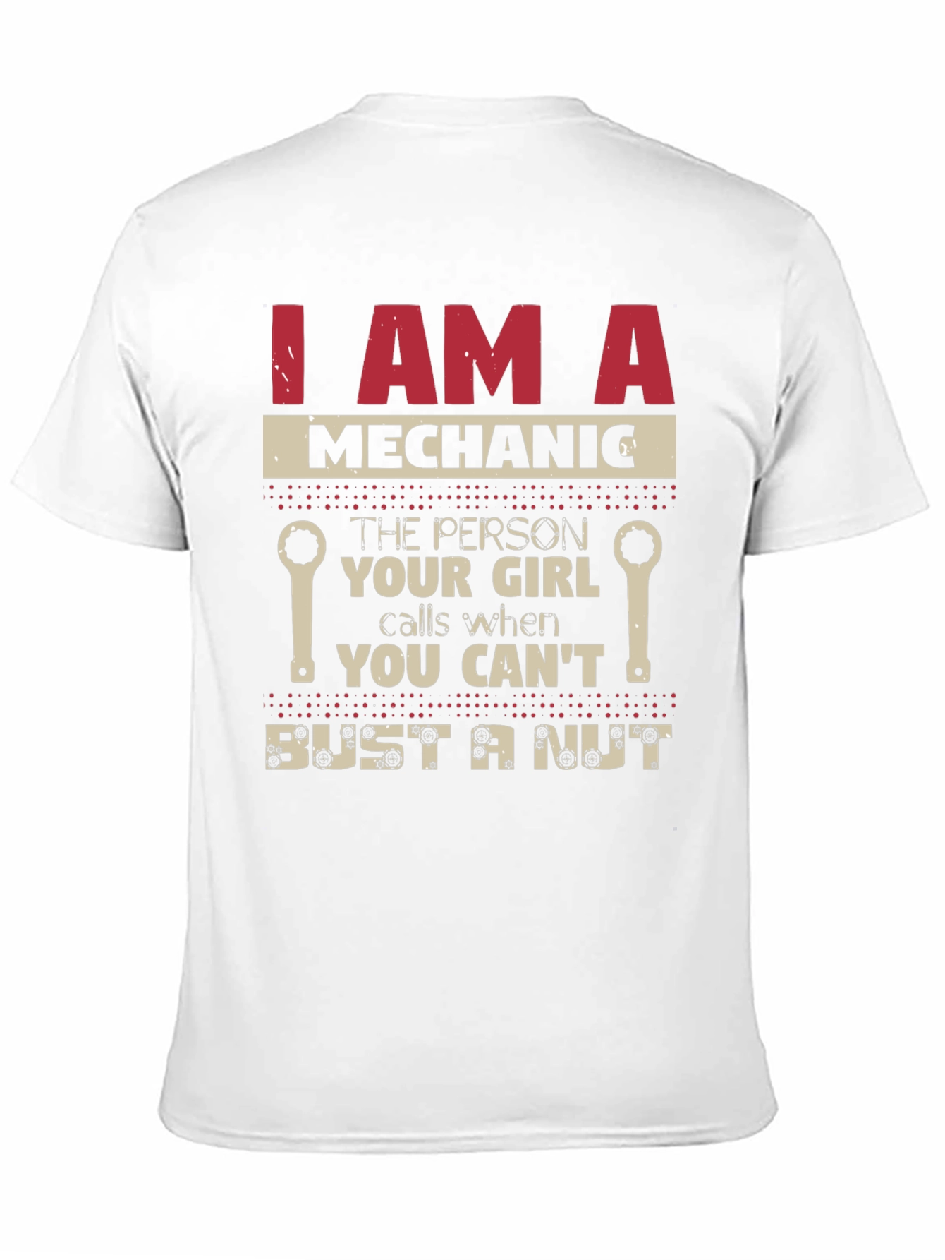 Mechanic T-Shirt - Funny Gift for Mechanics