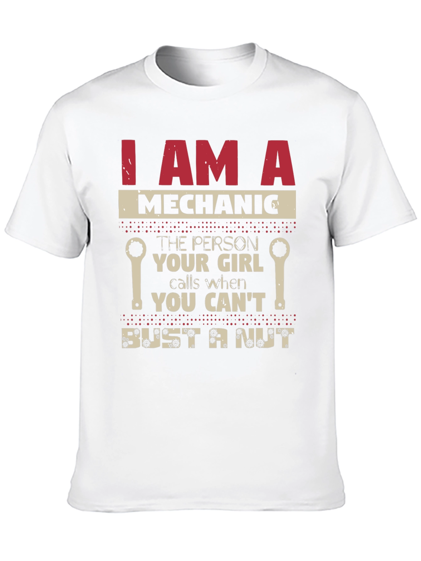 Mechanic T-Shirt - Funny Gift for Mechanics