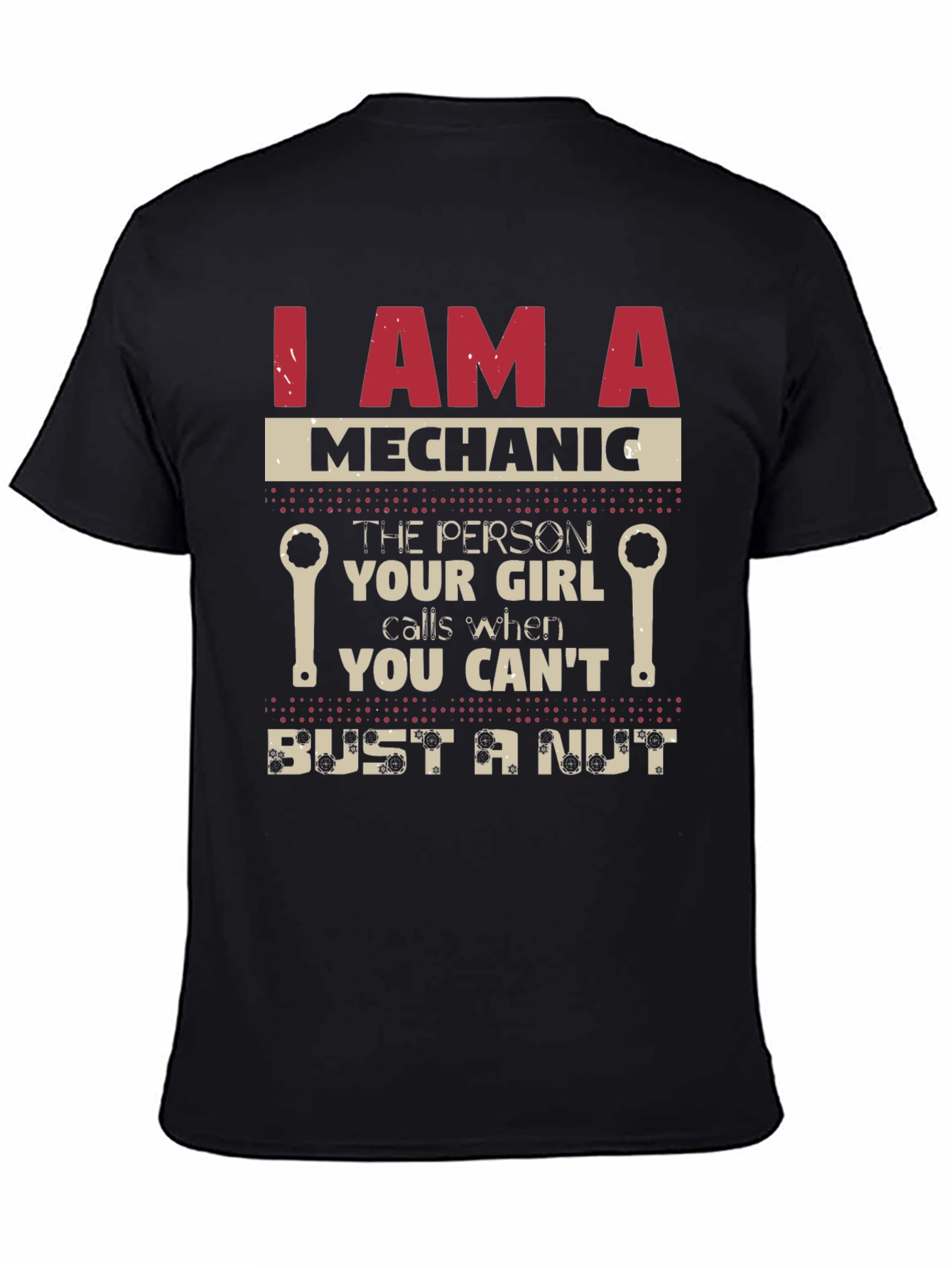 Mechanic T-Shirt - Funny Gift for Mechanics