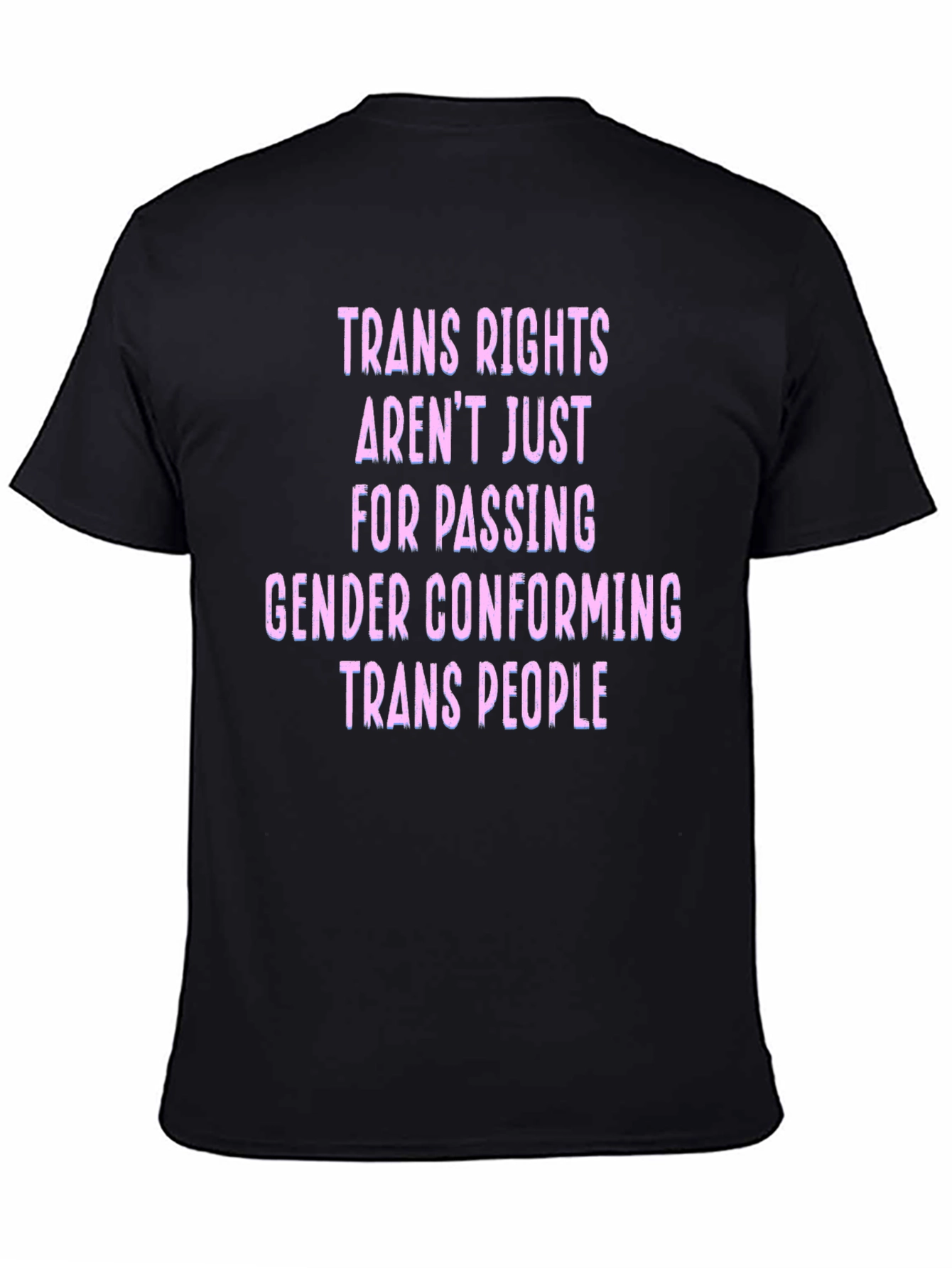 Trans Rights T-Shirt - Gender Equality & Support