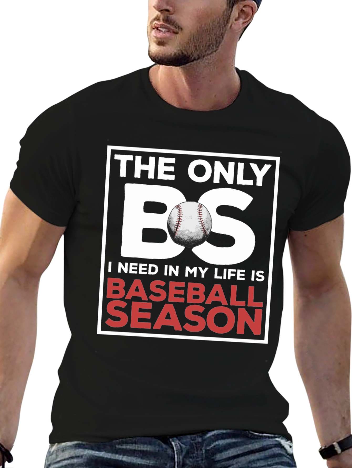 Baseball Season T-Shirt: The Only BS I Need!