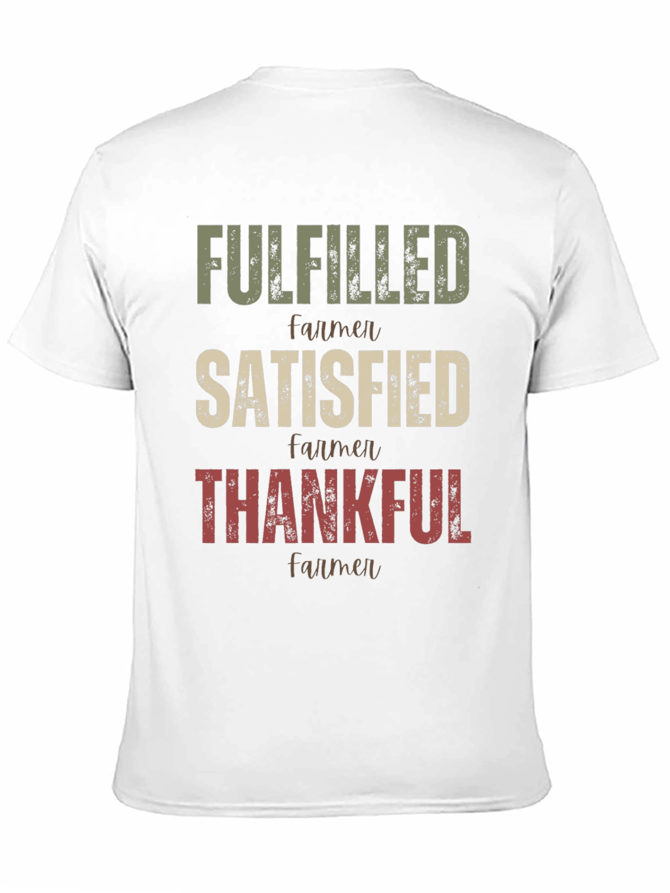 Fulfilled Farmer Graphic T-Shirt
