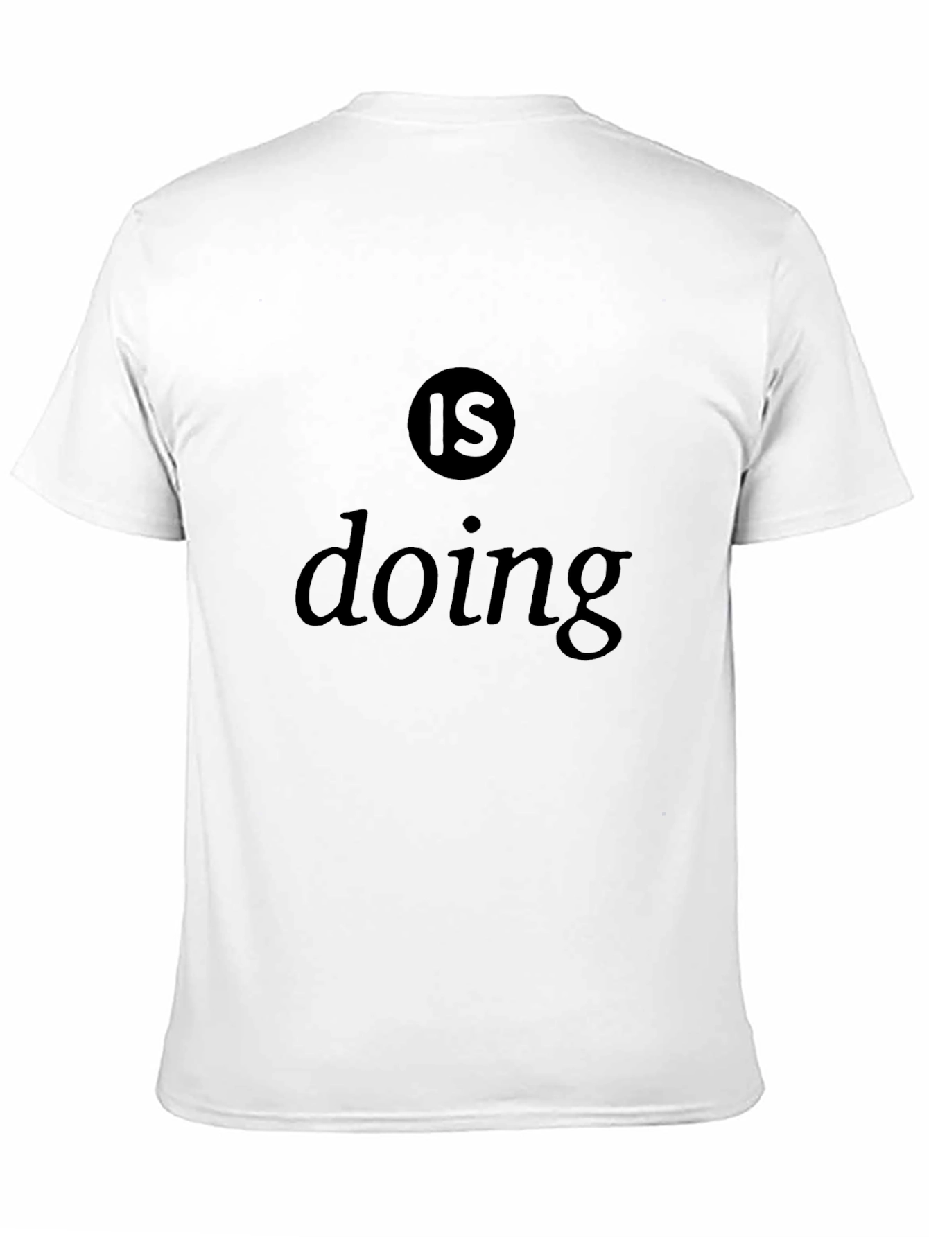 Mens Is Doing Graphic Black T-Shirt