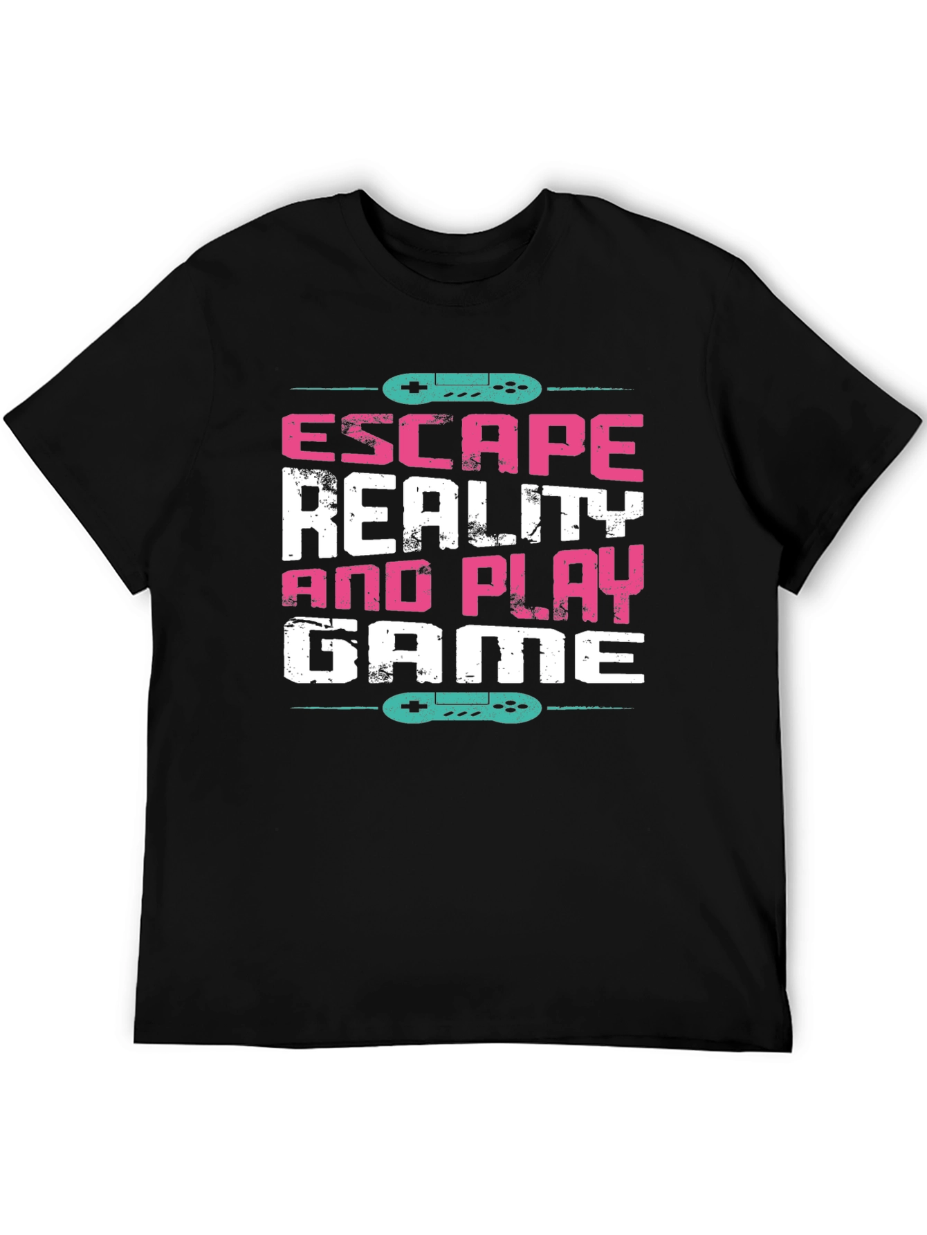 Escape Reality and Play Game Tee