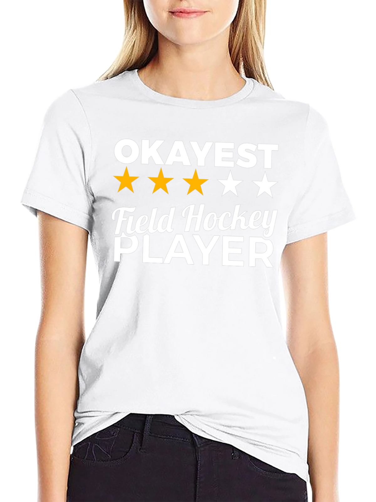 Okayest Field Hockey Player T-Shirt