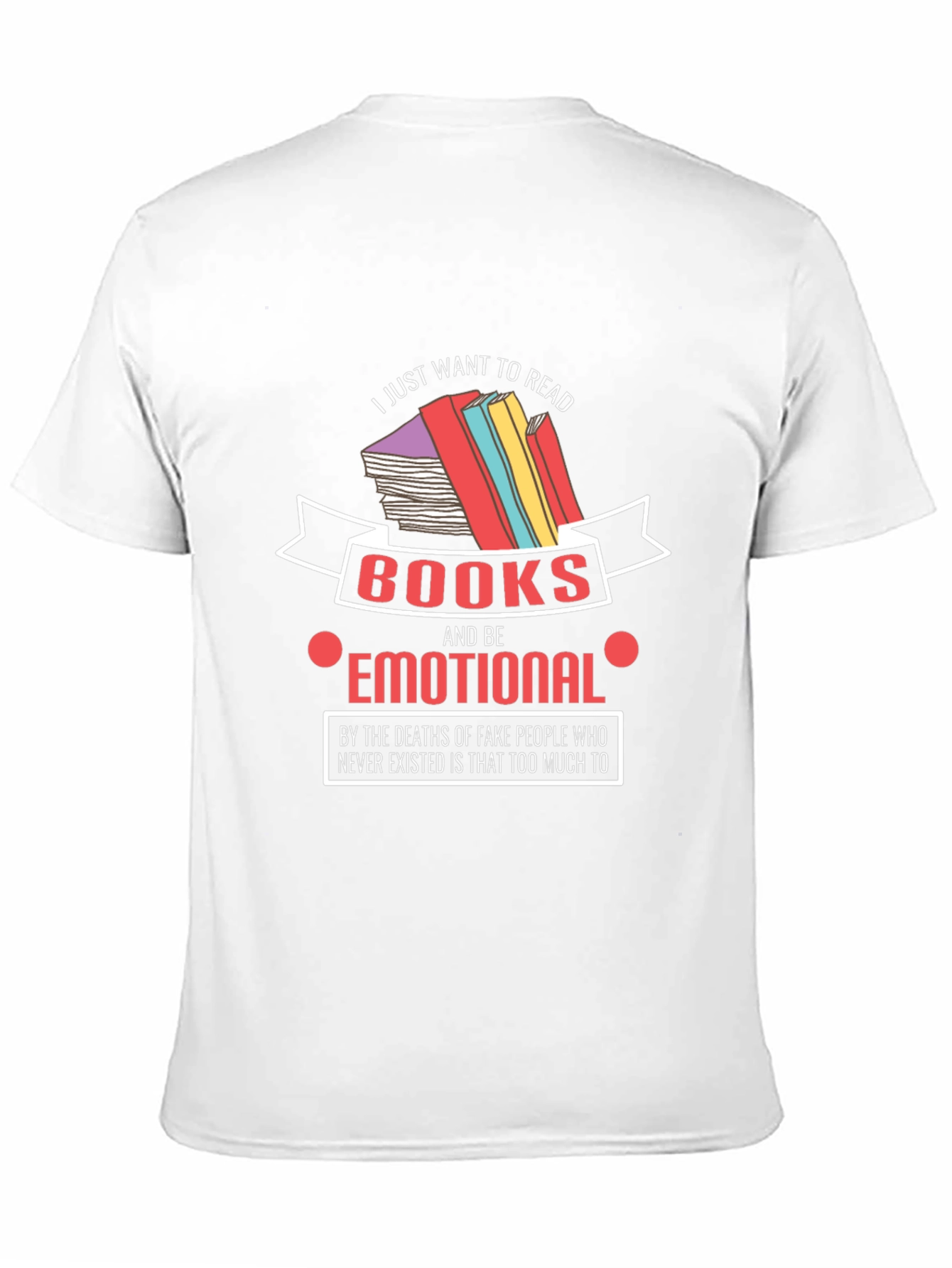 Emotional Reader T-Shirt: Book Lover Tee