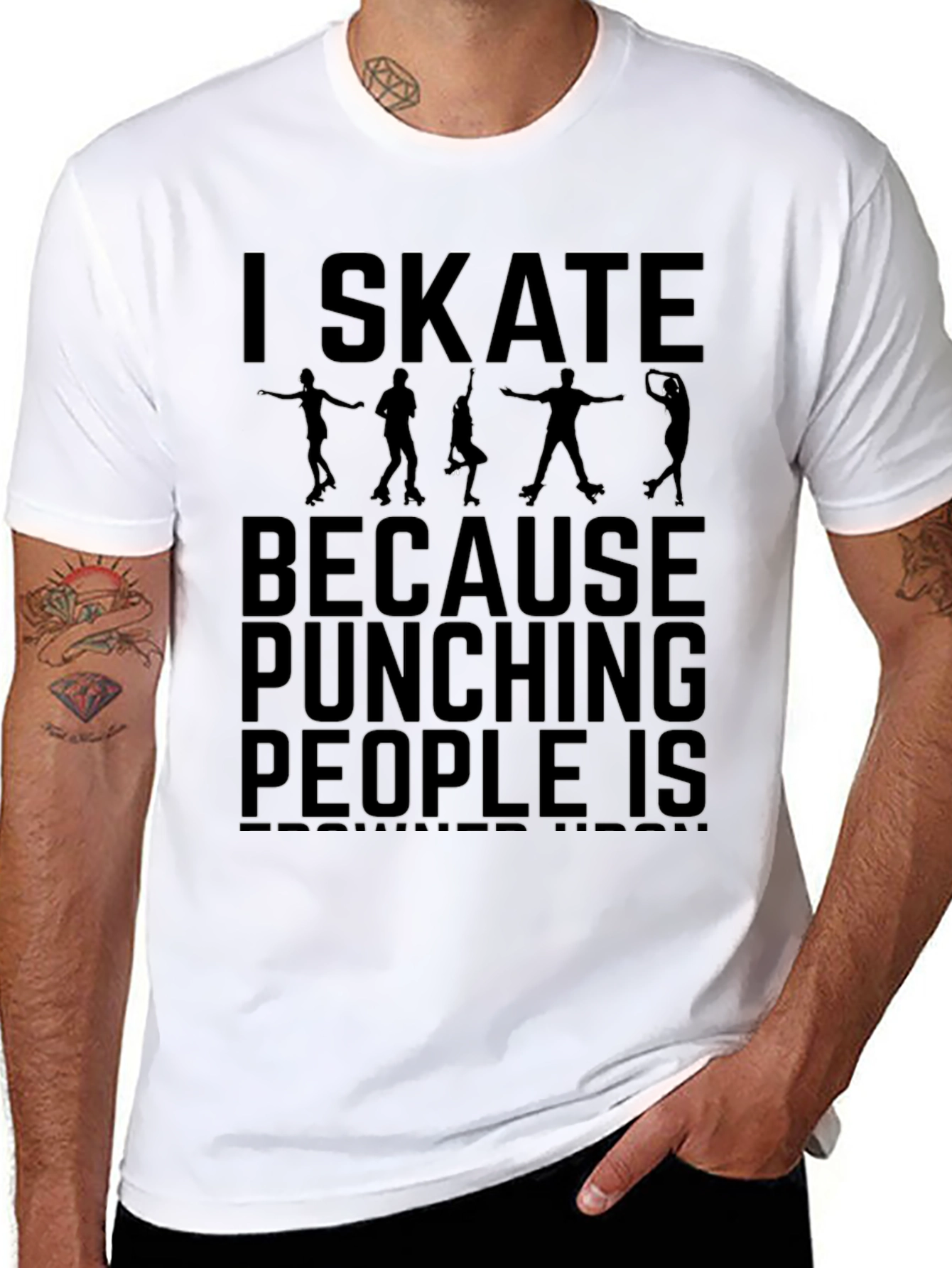 I Skate Because Punching People Is Frowned Upon T-Shirt