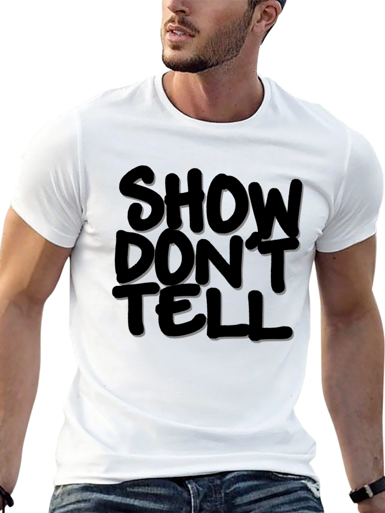 Show Dont Tell Graphic Tee