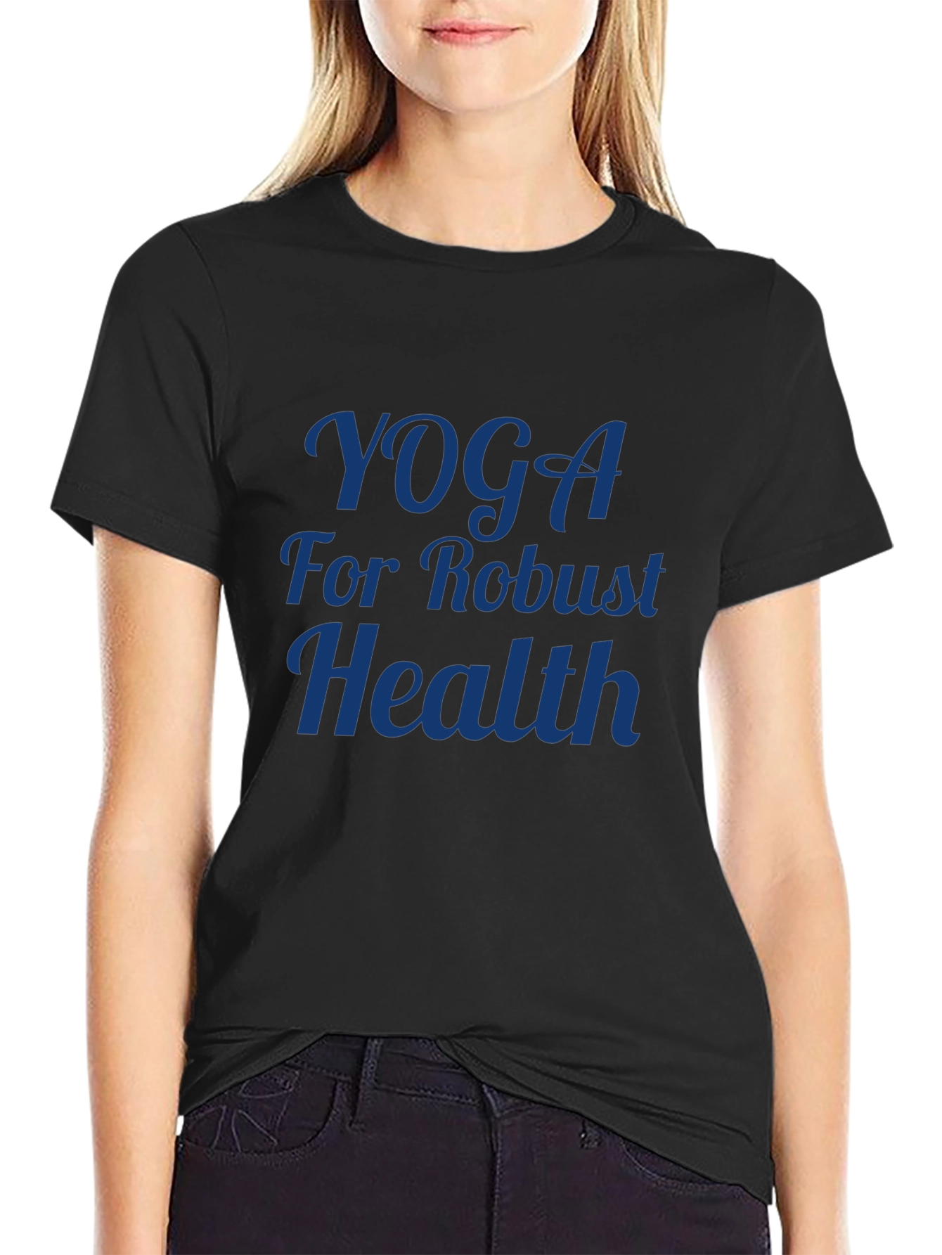 Yoga for Robust Health T-Shirt