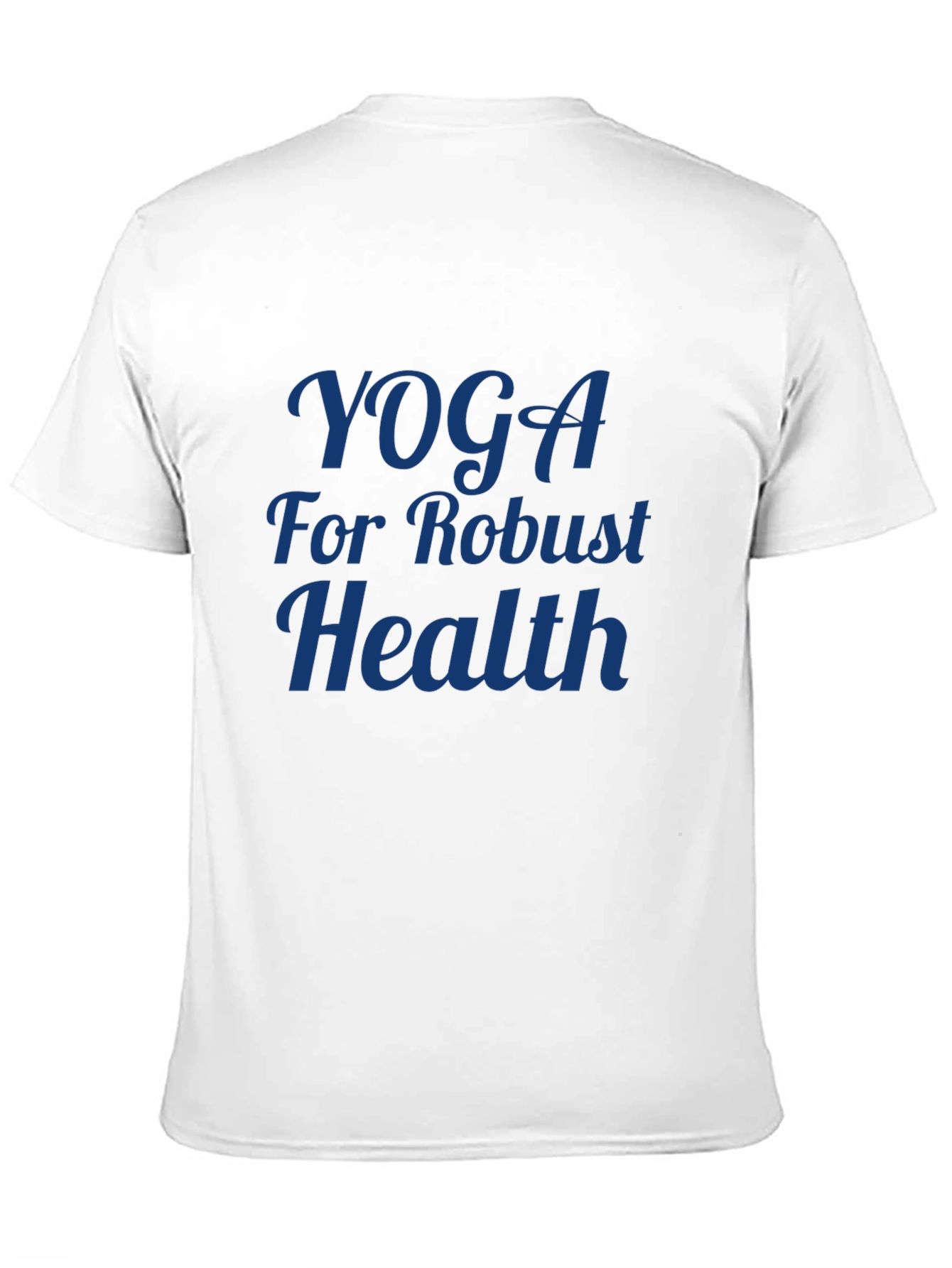 Yoga for Robust Health T-Shirt