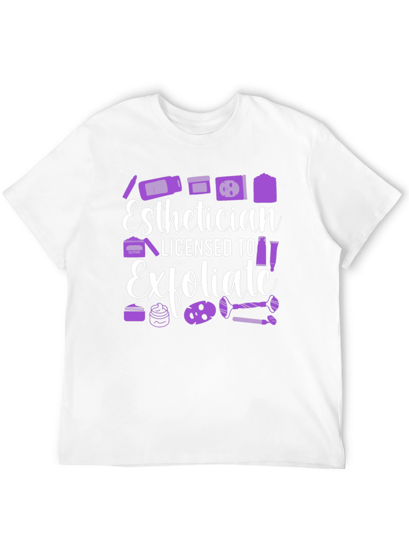Esthetician Licensed To Exfoliate T-Shirt