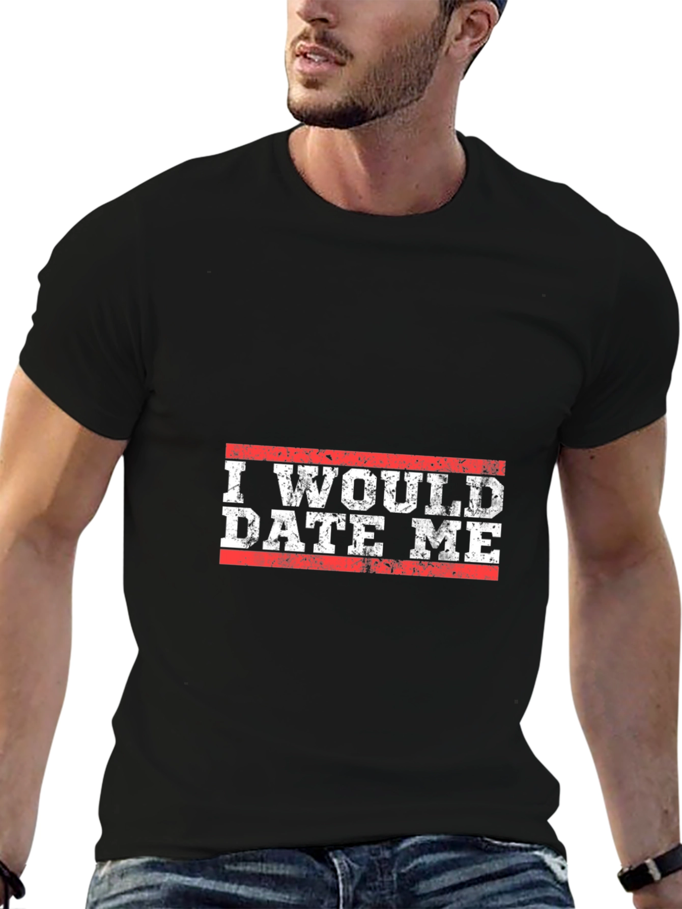 I Would Date Me Graphic T-Shirt