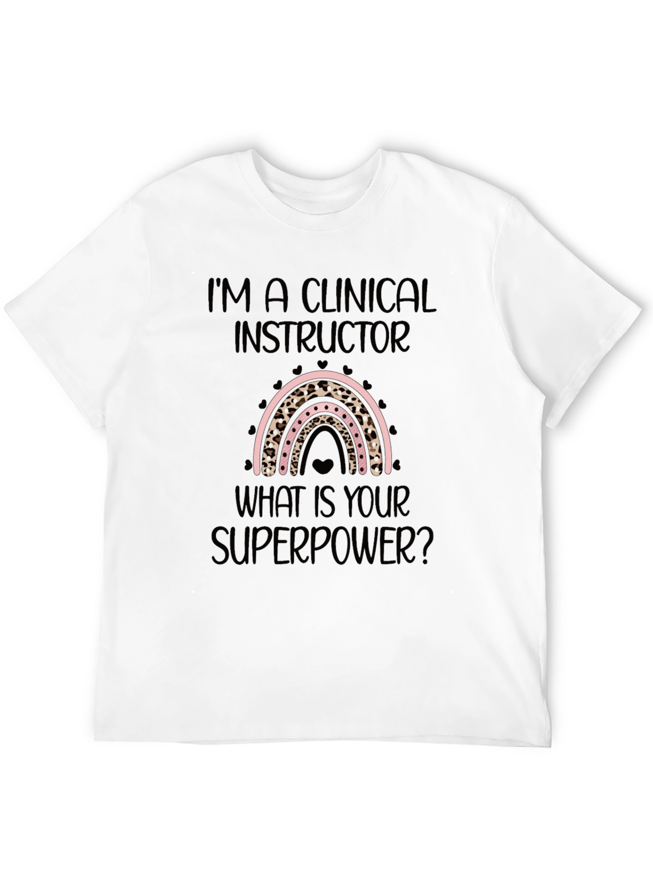 Clinical Instructor Superpower Black T-Shirt