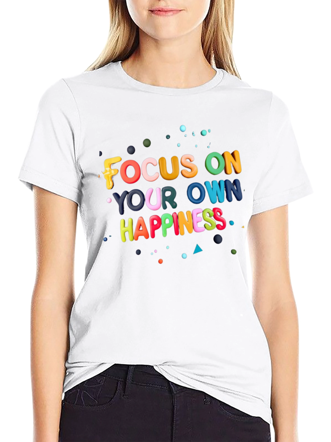 Focus On Your Own Happiness Graphic T-Shirt
