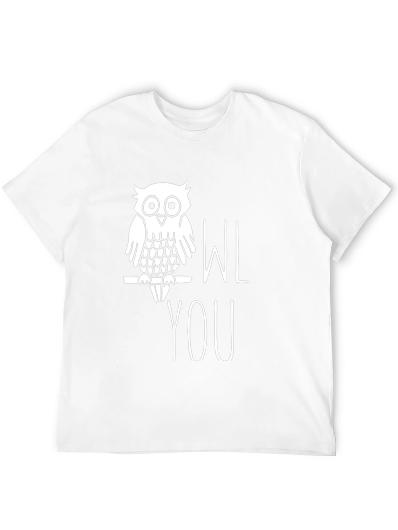 Owl You Love T-Shirt - Funny Graphic Tee