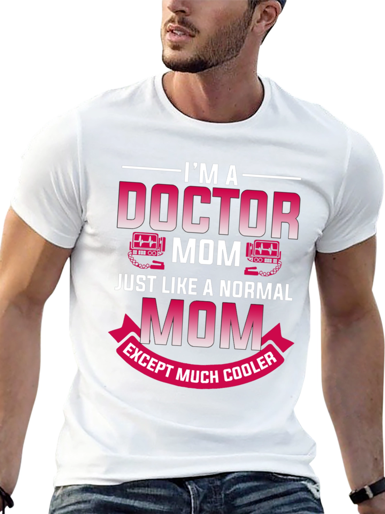 Doctor Mom T-Shirt - Cool Mom Edition