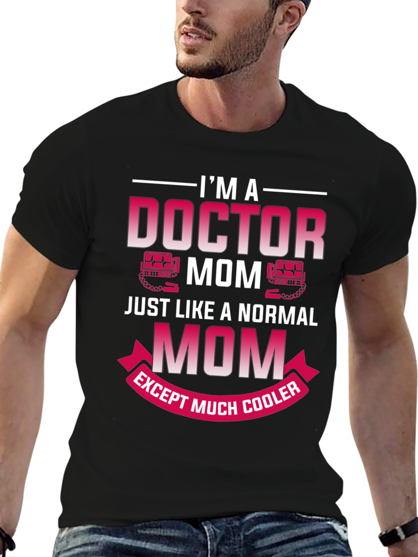 Doctor Mom T-Shirt - Cool Mom Edition