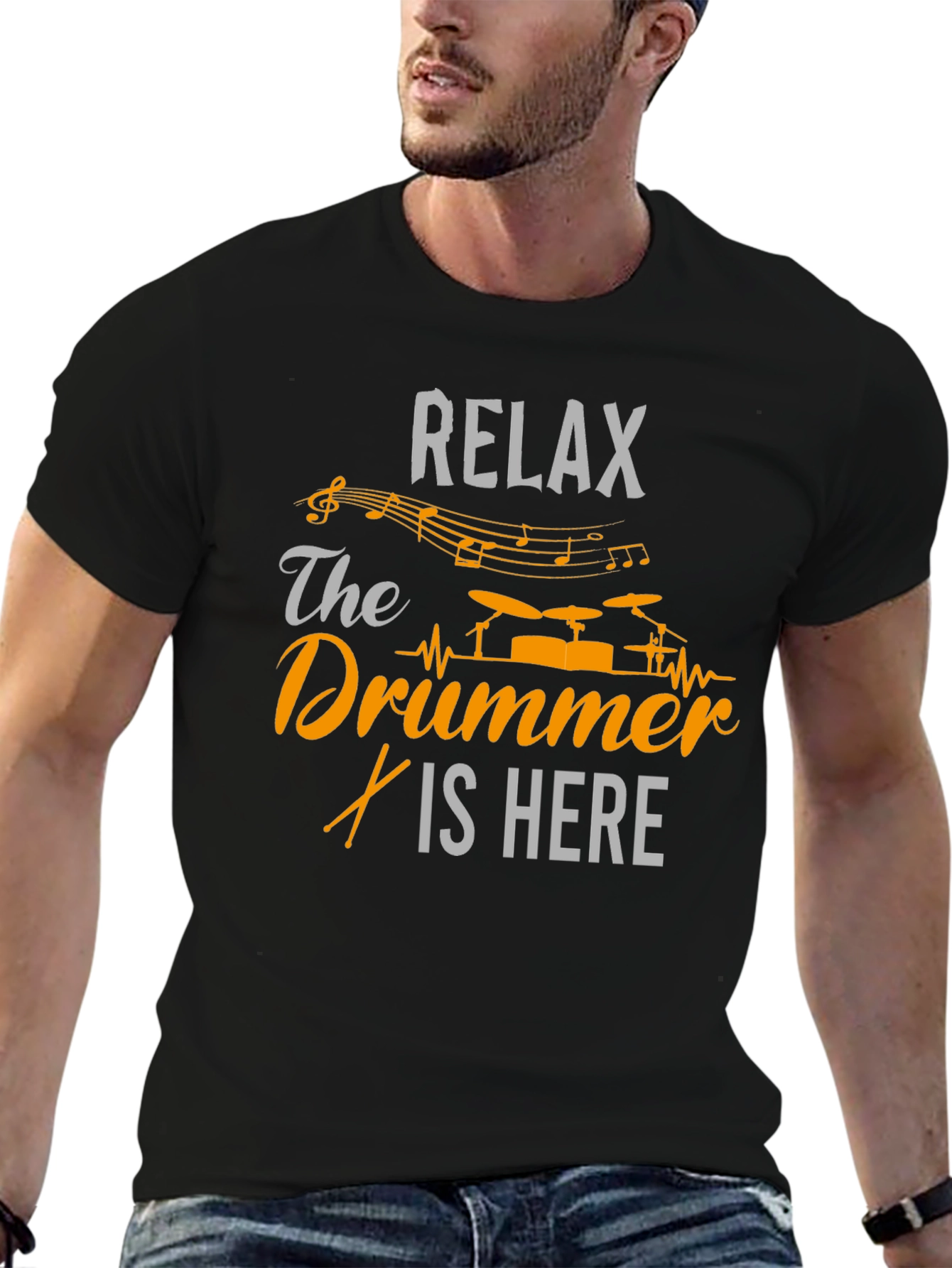 Relax The Drummer Is Here - Graphic T-Shirt
