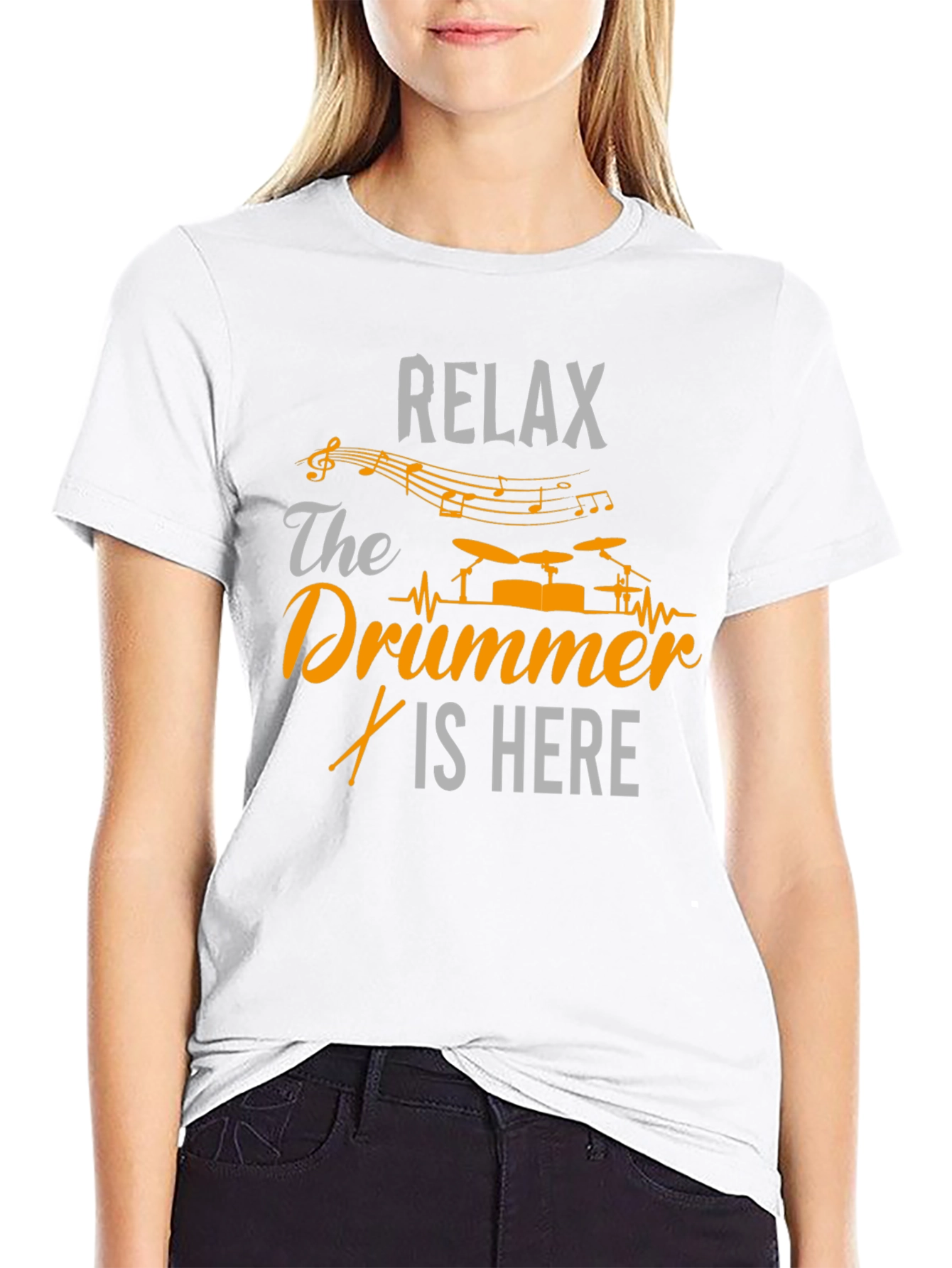 Relax The Drummer Is Here - Graphic T-Shirt