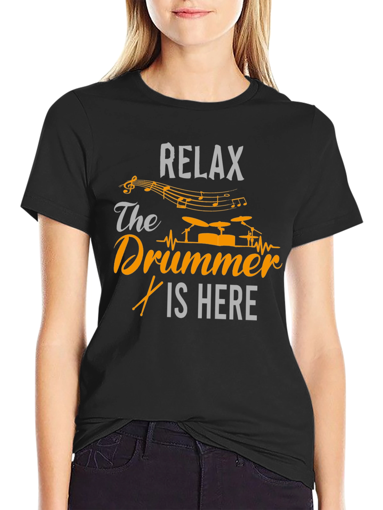 Relax The Drummer Is Here - Graphic T-Shirt
