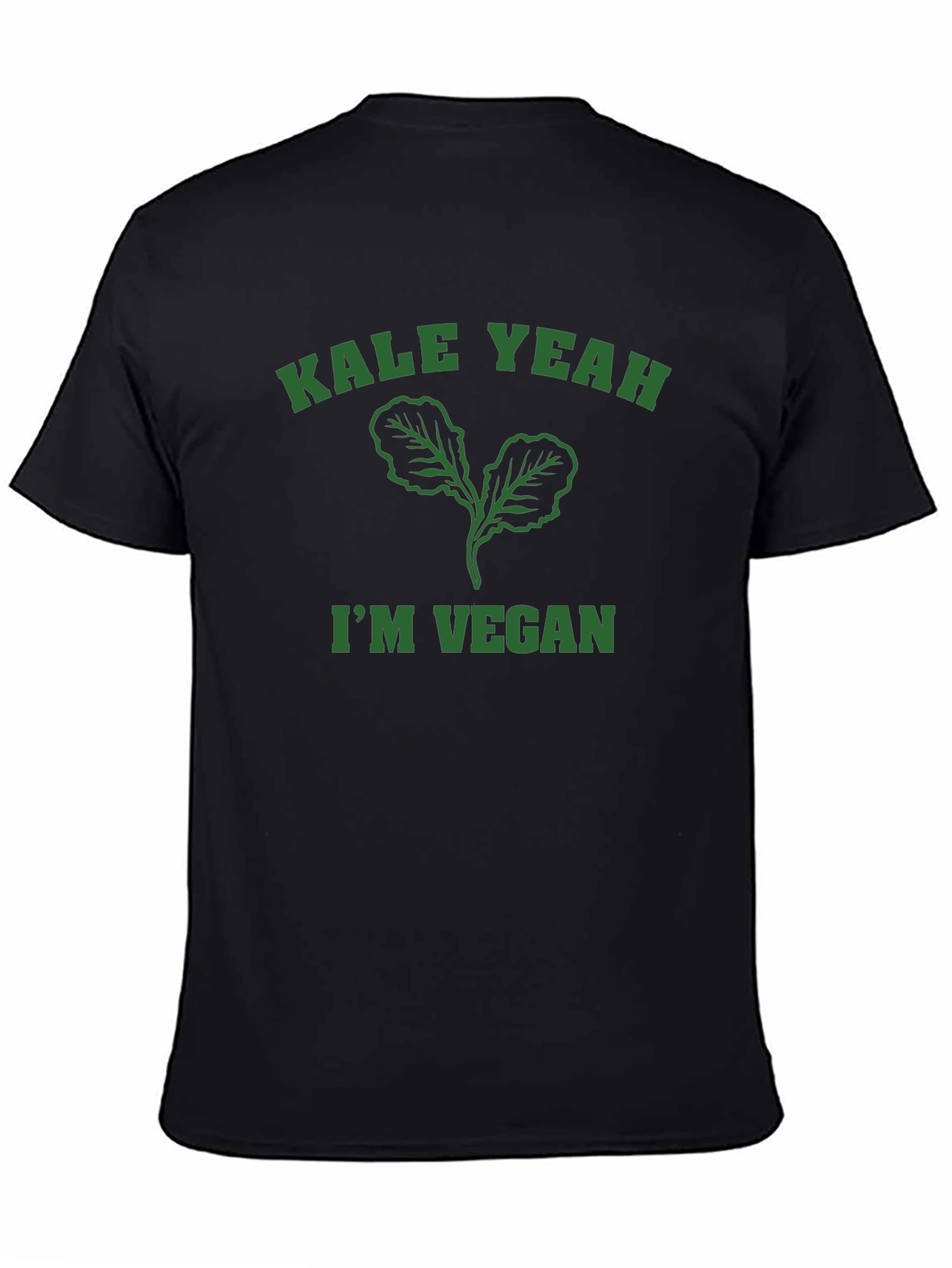 Kale Yeah Im Vegan T-Shirt