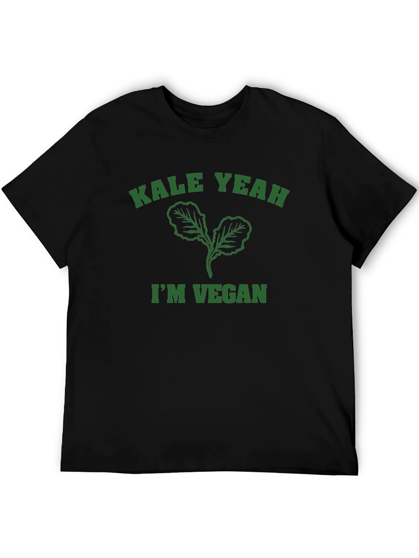 Kale Yeah Im Vegan T-Shirt