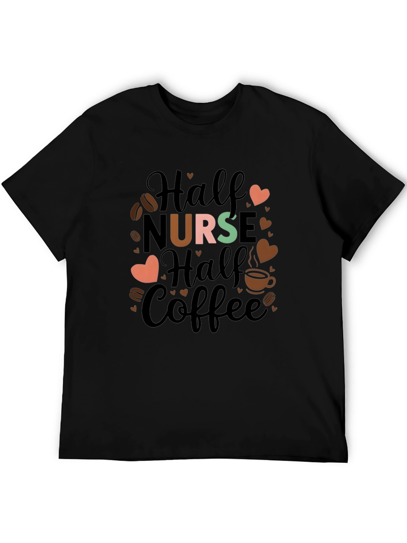 Half Nurse Half Coffee Graphic T-Shirt