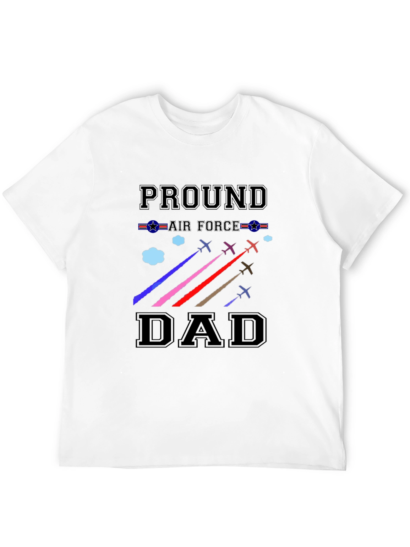 Proud Air Force Dad T-Shirt