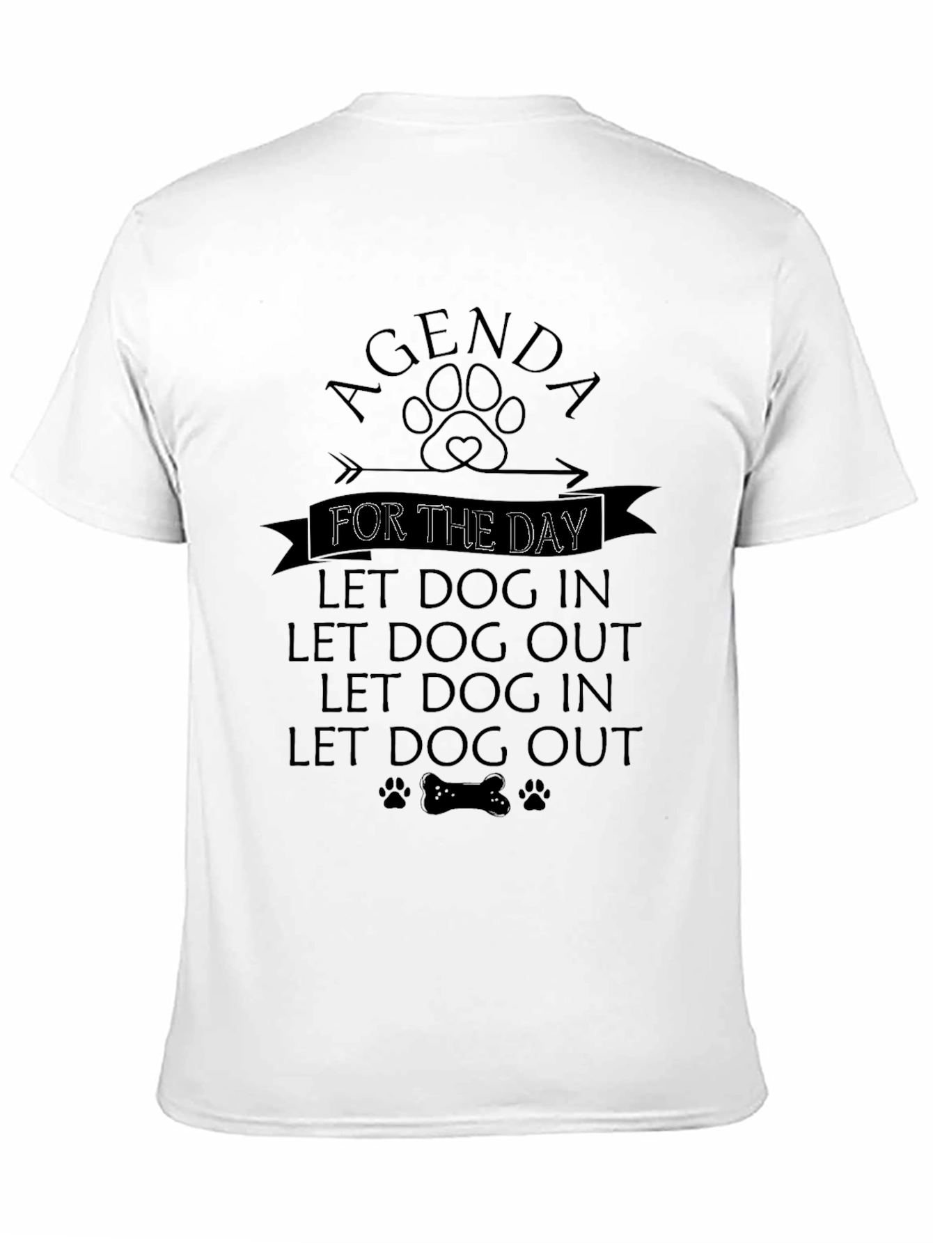 Dog Lover Agenda T-Shirt - Funny Pet Owner Tee
