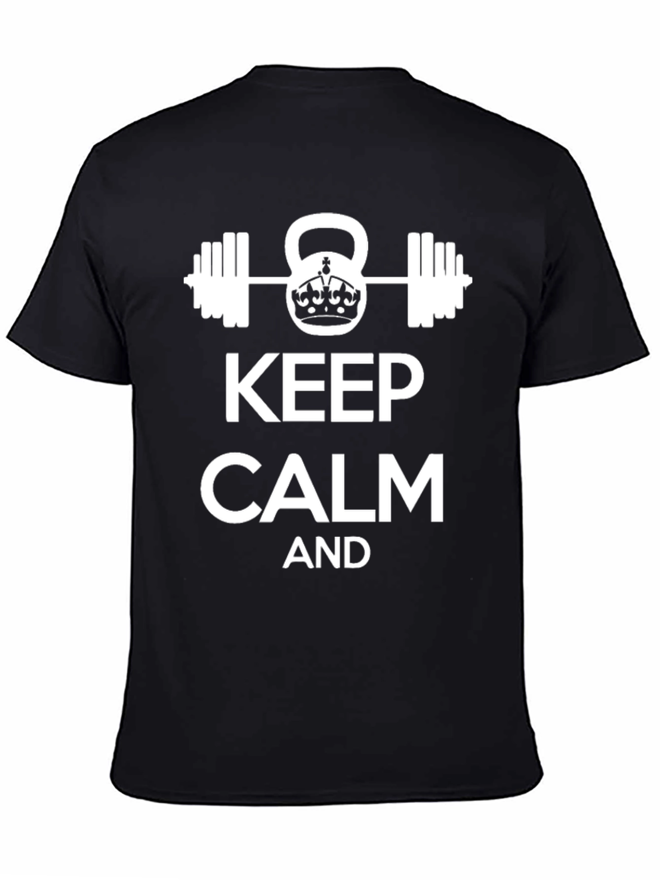 Keep Calm Workout T-Shirt