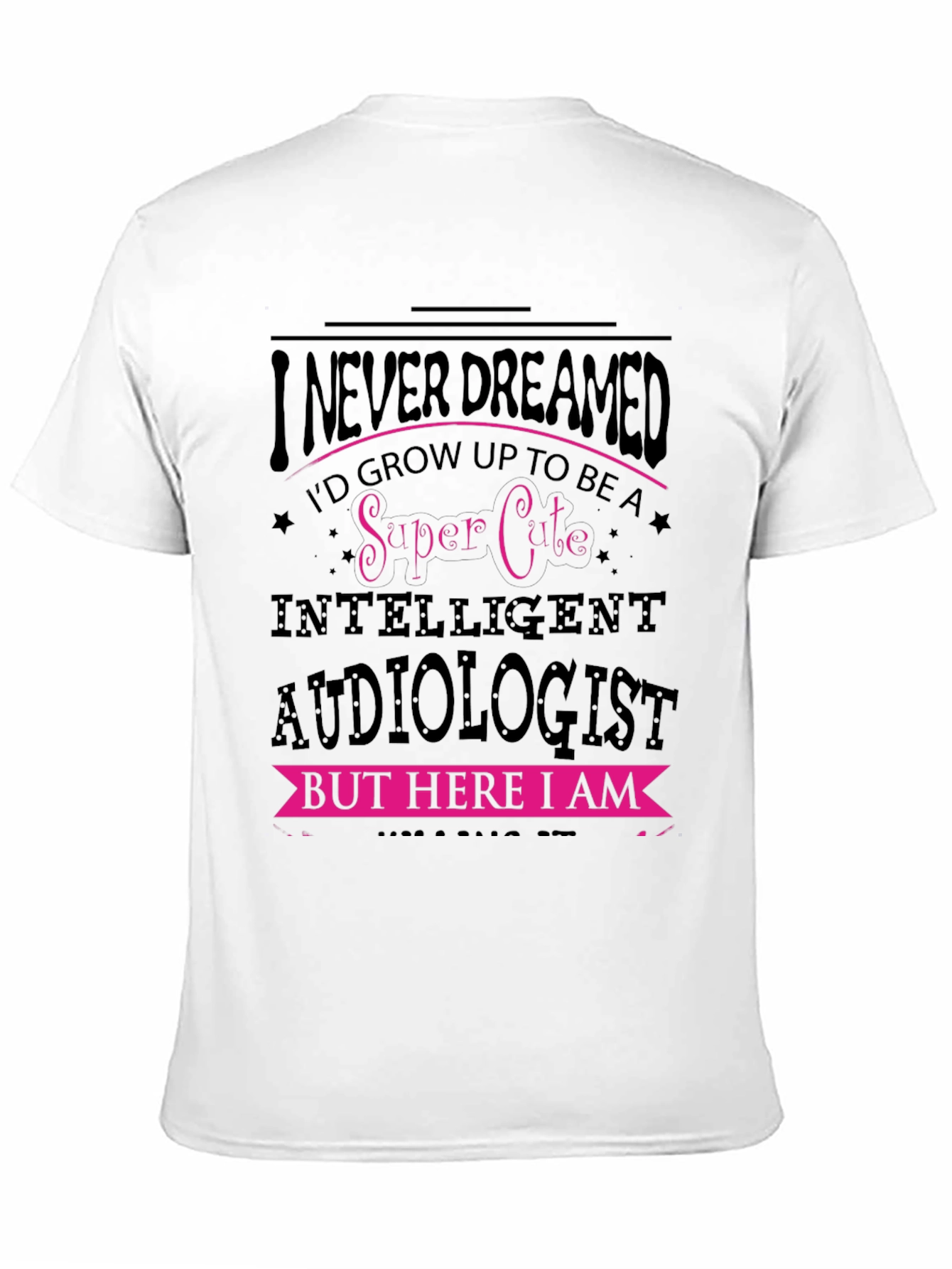 Super Cute Audiologist T-Shirt