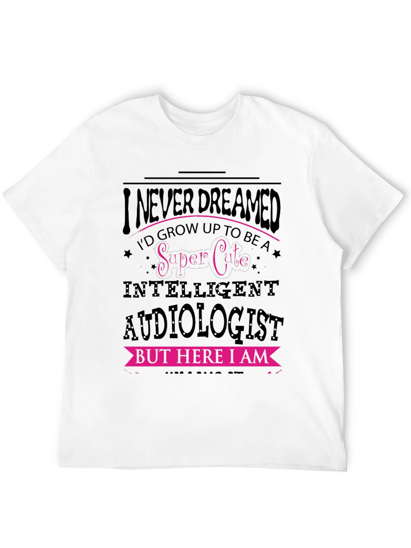 Super Cute Audiologist T-Shirt