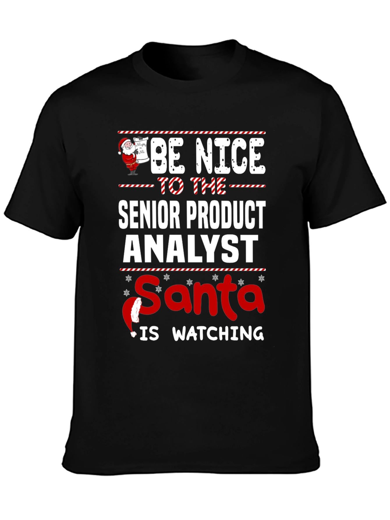 Senior Product Analyst Santa Watching T-Shirt