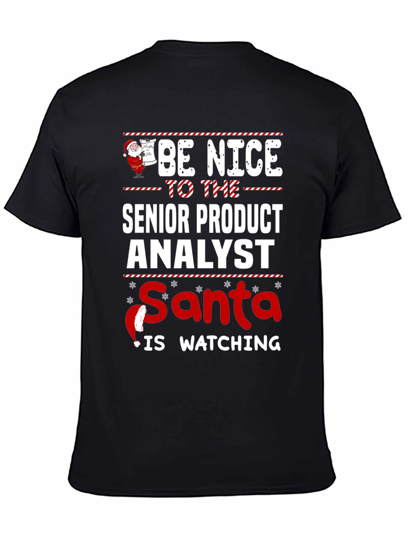 Senior Product Analyst Santa Watching T-Shirt