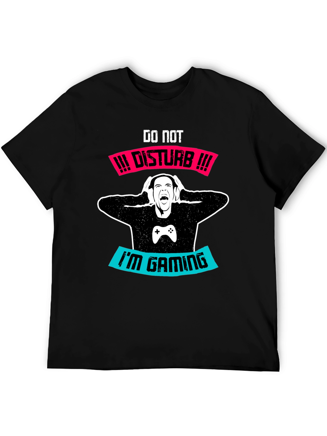 Do Not Disturb Gaming T-Shirt