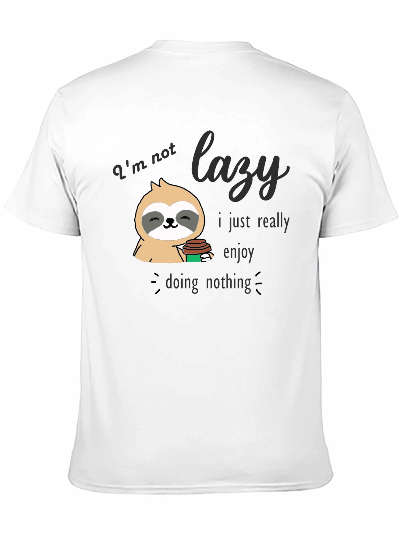 Lazy Sloth Graphic T-Shirt - Enjoy Doing Nothing Tee
