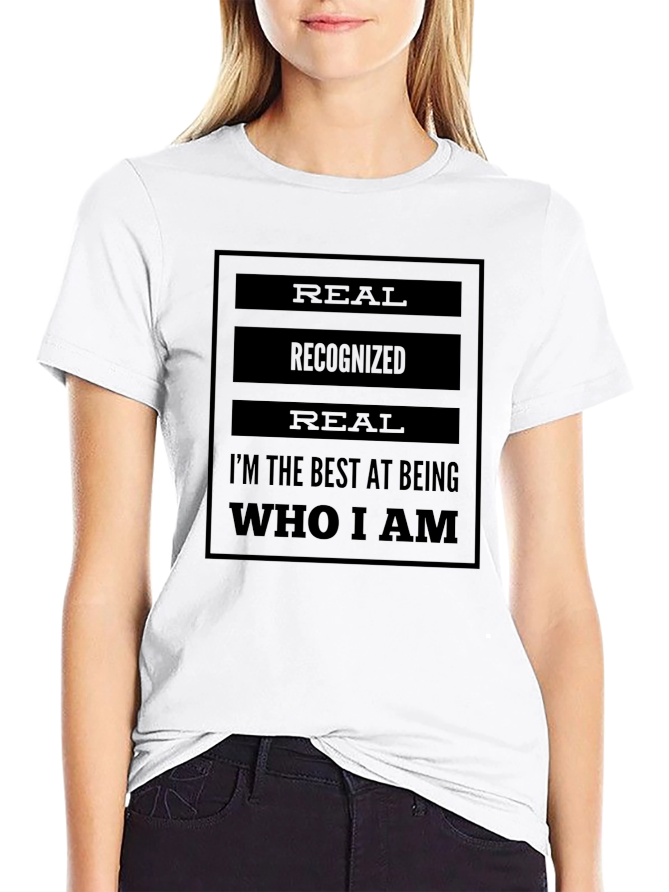 Real Recognized Authentic Statement T-Shirt