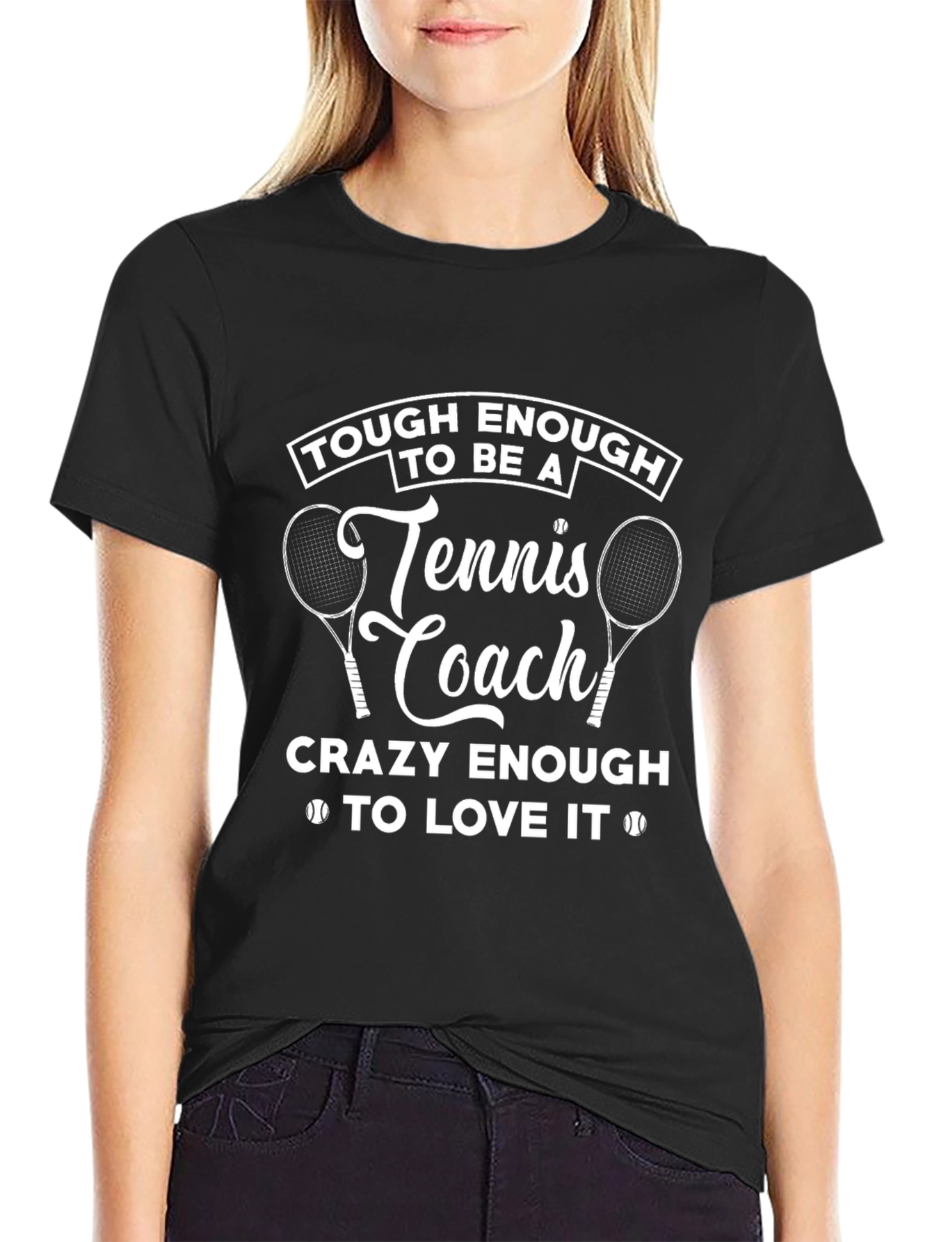 Tough Enough Tennis Coach Graphic Tee