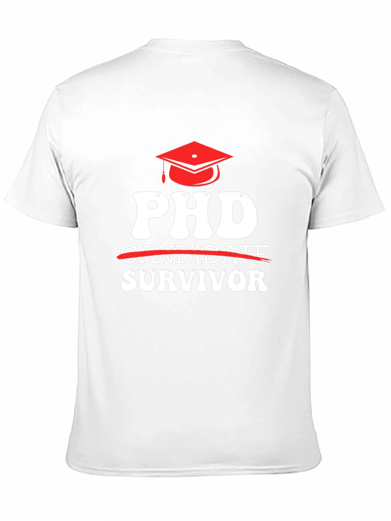 PhD Survivor Graphic T-Shirt