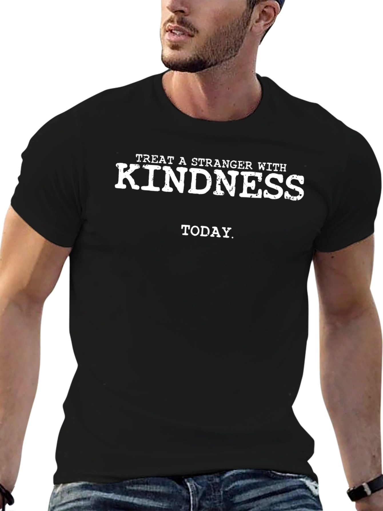 Treat Strangers With Kindness Today T-Shirt