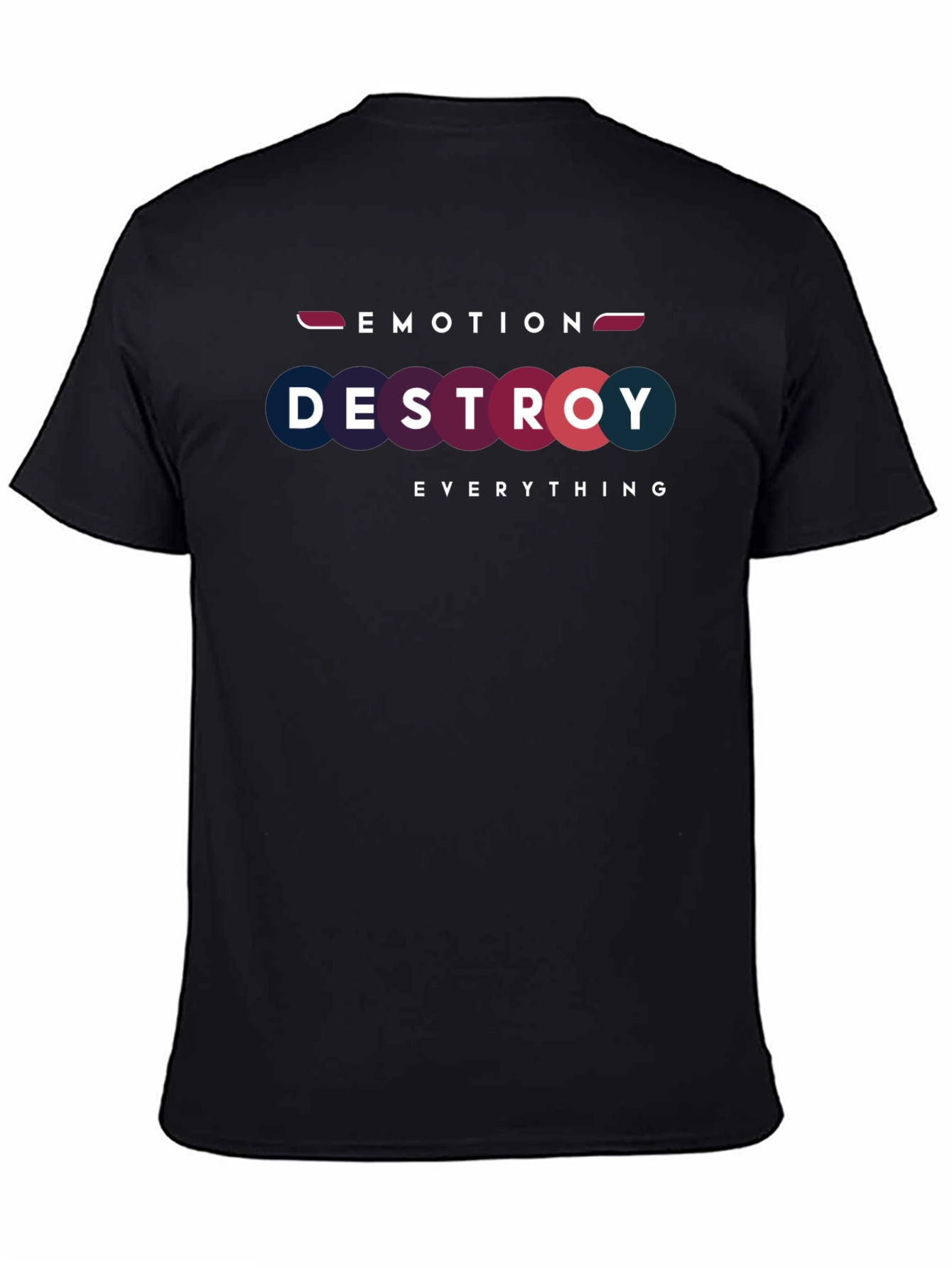 Emotion Destroy Everything Black T-Shirt