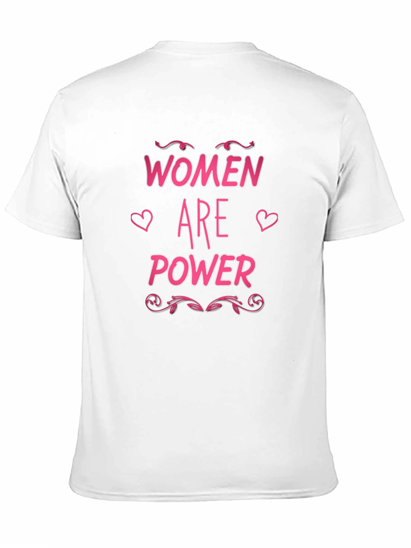 Women Are Power T-Shirt - Feminist Empowerment Tee